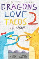 Book cover for Dragons love tacos 2: the sequel by Adam Rubin