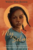Book cover for My Selma by Willie Mae Brown