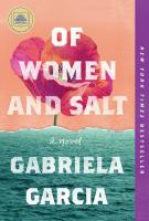 Book cover for Of women and salt by Gabriela Garcia