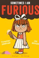 Book cover for Sometimes I am furious by Timothy Knapman