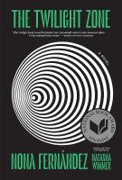 Book cover for The Twilight Zone by Nona Fernandez