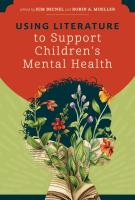 Book cover for Using literature to support children's mental health