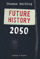 Book cover for "Future history 2050" written by Thomas Harding