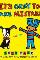 Book cover for &quot;It's ok to make mistakes&quot; by Todd Parr