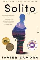 Book cover for &quot;Solito: a memoir&quot; by Javier Zamora