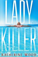 Book cover for "Ladykiller" by Katherine Wood