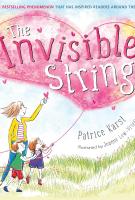 Book cover for "The invisible string" by Patrice Karst