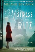 Book cover for "Mistress of the Ritz" by Melanie Benjamin