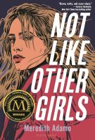Book cover for "Not Like Other Girls" by Meredith Adamo