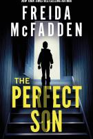 Book cover for "The Perfect son" by Freida McFadden