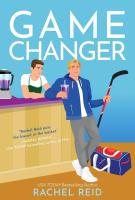 Book cover for "Game Changer" written by Rachel Reid