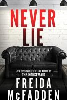 Book cover for "Never lie" written by Freida McFadden
