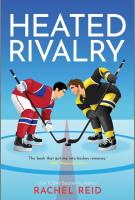 Book cover for "Heated Rivalry" written by Rachel Reid