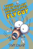 Book cover for "There was an old lady who swallowed Fly Guy" written by Tedd Arnold