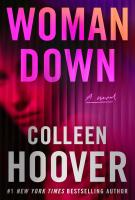 Book cover for "Woman Down" written by Collen Hoover