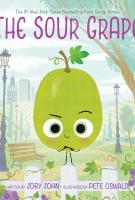 Book cover for The Sour Grape written by Jory John