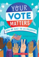 Book cover for "Your Vote Matters" written by Rebecca Katzman