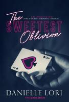 Book cover for "The sweetest oblivion" by Danielle Lori