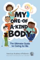 Book cover for "My one-of-a-kind body: the ultimate guide to caring for me" by Whitney Casares