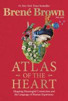 Book cover for "Atlas of the heart" by Brene Brown