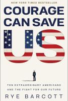Book cover for "Courage can save US" by Rye Barcott