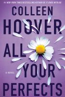 Book cover for "All your perfects" by Collen Hoover