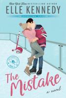 Book cover for "The mistake" by Elle Kennedy